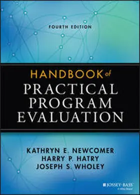 Newcomer / Hatry / Wholey |  Handbook of Practical Program Evaluation | eBook | Sack Fachmedien