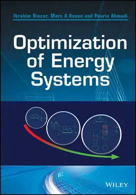 Dincer / Rosen / Ahmadi |  Optimization of Energy Systems | Buch |  Sack Fachmedien