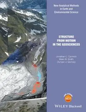 Carrivick / Smith / Quincey |  Structure from Motion in the Geosciences | eBook | Sack Fachmedien