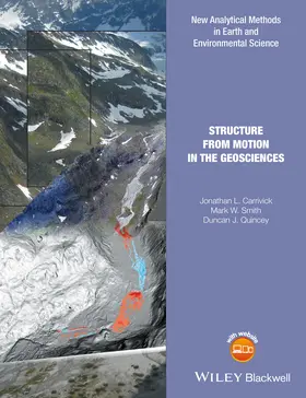 Carrivick / Smith / Quincey |  Structure from Motion in the Geosciences | Buch |  Sack Fachmedien