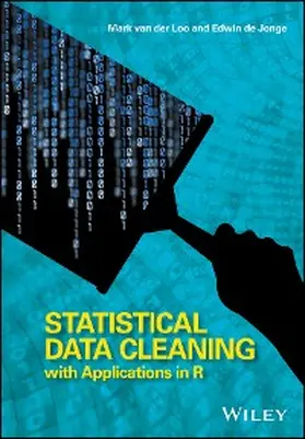 Loo / De Jonge | Statistical Data Cleaning with Applications in R | E-Book | sack.de
