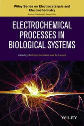 Lewenstam / Gorton |  Electrochemical Processes in Biological Systems | eBook | Sack Fachmedien