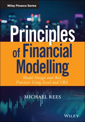 Rees | Principles of Financial Modelling | Buch | 978-1-118-90401-5 | sack.de