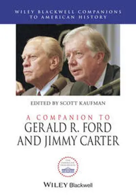 Kaufman |  A Companion to Gerald R. Ford and Jimmy Carter | eBook | Sack Fachmedien