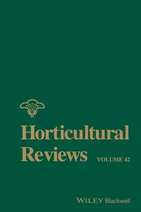 Janick | Horticultural Reviews, Volume 42 | Buch | 978-1-118-91679-7 | www2.sack.de