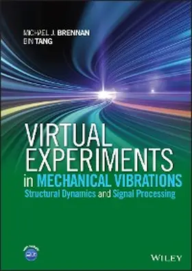 Brennan / Tang | Virtual Experiments in Mechanical Vibrations | E-Book | www2.sack.de