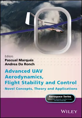 Marqués / Da Ronch / Belobaba | Advanced Uav Aerodynamics, Flight Stability and Control | Buch | 978-1-118-92868-4 | www2.sack.de