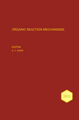 Knipe |  Organic Reaction Mechanisms 2012 | eBook | Sack Fachmedien