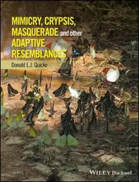 Quicke | Mimicry, Crypsis, Masquerade and other Adaptive Resemblances | E-Book | sack.de