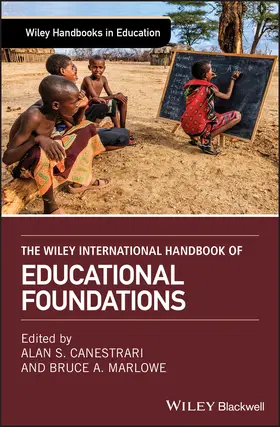 Canestrari / Marlowe | The Wiley International Handbook of Educational Foundations | Buch | 978-1-118-93180-6 | sack.de