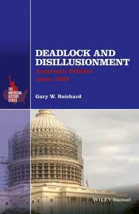 Reichard |  Deadlock and Disillusionment | Buch |  Sack Fachmedien