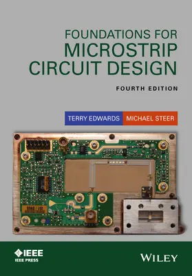 Edwards / Steer | Foundations for Microstrip Circuit Design | Buch | 978-1-118-93619-1 | sack.de
