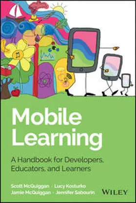 McQuiggan / Sabourin / Kosturko |  Mobile Learning | eBook | Sack Fachmedien