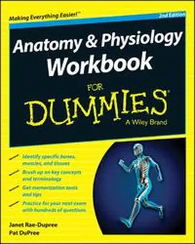 Rae-Dupree / DuPree |  Anatomy and Physiology Workbook For Dummies | eBook | Sack Fachmedien