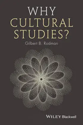 Rodman |  Why Cultural Studies? | eBook | Sack Fachmedien