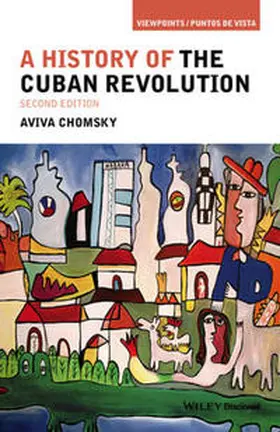 Chomsky |  A History of the Cuban Revolution | eBook | Sack Fachmedien