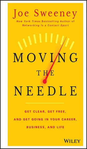 Sweeney / Yorkey |  Moving the Needle | Buch |  Sack Fachmedien