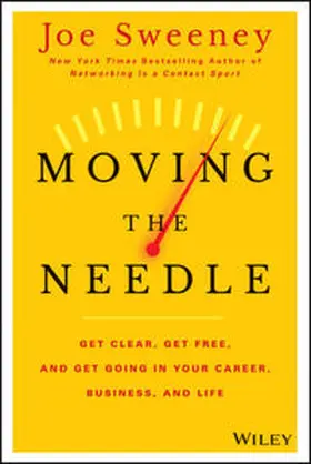 Sweeney / Yorkey |  Moving the Needle | eBook | Sack Fachmedien
