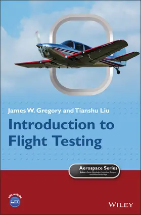 Gregory / Liu / Belobaba |  Introduction to Flight Testing | Buch |  Sack Fachmedien