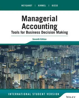 Weygandt / Kimmel / Kieso |  Managerial Accounting | Buch |  Sack Fachmedien