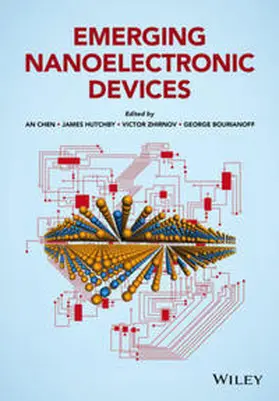 Chen / Hutchby / Zhirnov |  Emerging Nanoelectronic Devices | eBook | Sack Fachmedien