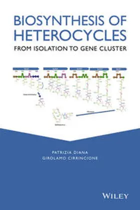 Diana / Cirrincione |  Biosynthesis of Heterocycles | eBook | Sack Fachmedien