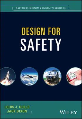 Gullo / Dixon | Design for Safety | Buch | 978-1-118-97429-2 | sack.de