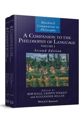 Hale / Wright / Miller |  A Companion to the Philosophy of Language, 2 Volume Set | Buch |  Sack Fachmedien