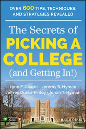 Jacobs / Hyman / Durso-Finley |  The Secrets of Picking a College (and Getting In!) | eBook | Sack Fachmedien
