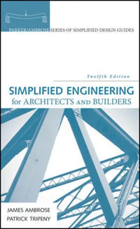 Ambrose / Tripeny |  Simplified Engineering for Architects and Builders | eBook | Sack Fachmedien