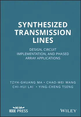 Ma / Wang / Lai |  Synthesized Transmission Lines | Buch |  Sack Fachmedien