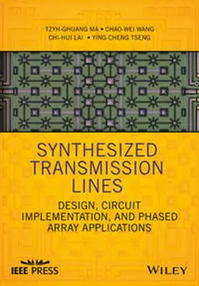 Ma / Wang / Lai |  Synthesized Transmission Lines | eBook | Sack Fachmedien