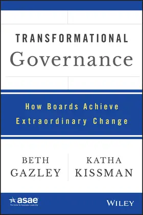 Gazley / Kissman |  Transformational Governance | Buch |  Sack Fachmedien