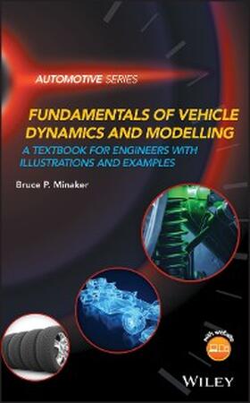 Minaker |  Fundamentals of Vehicle Dynamics and Modelling | eBook | Sack Fachmedien