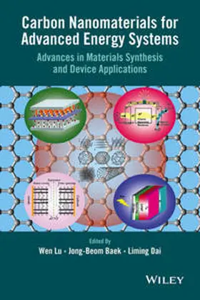Lu / Baek / Dai | Carbon Nanomaterials for Advanced Energy Systems | E-Book | www2.sack.de