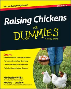 Willis / Ludlow |  Raising Chickens For Dummies | Buch |  Sack Fachmedien