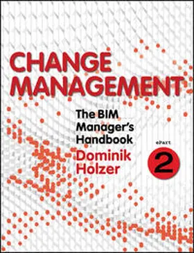 Holzer |  The BIM Manager's Handbook, Part 2 | eBook | Sack Fachmedien