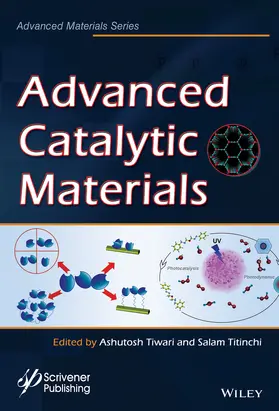 Tiwari / Titinchi |  Advanced Catalytic Materials | Buch |  Sack Fachmedien