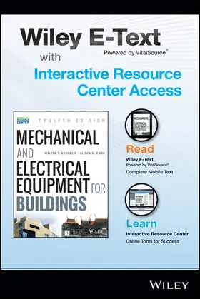 Grondzik / Kwok |  Mechanical and Electrical Equipment for Buildings, 12e with Wiley E-Text Card and Interactive Resource Center Access Card | Buch |  Sack Fachmedien
