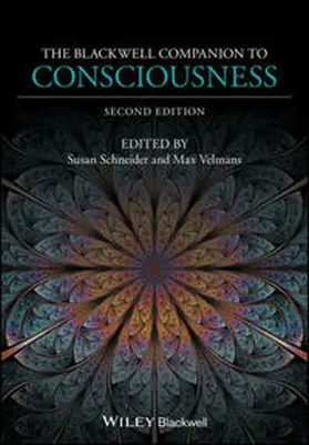 Schneider / Velmans |  The Blackwell Companion to Consciousness | eBook | Sack Fachmedien