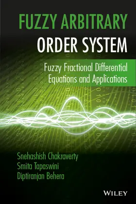 Chakraverty / Tapaswini / Behera |  Fuzzy Arbitrary Order System | Buch |  Sack Fachmedien