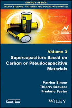 Simon / Brousse / Favier |  Supercapacitors Based on Carbon or Pseudocapacitive Materials | eBook | Sack Fachmedien