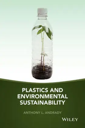 Andrady | Plastics and Environmental Sustainability | E-Book | sack.de