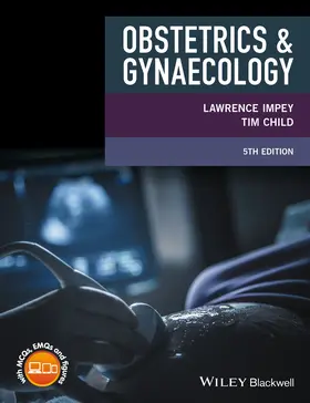 Impey / Child |  Obstetrics and Gynaecology | Buch |  Sack Fachmedien