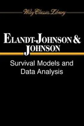 Elandt-Johnson / Johnson |  Survival Models and Data Analysis | eBook | Sack Fachmedien