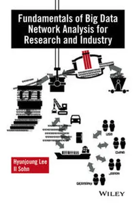 Lee / Sohn |  Fundamentals of Big Data Network Analysis for Research and Industry | eBook | Sack Fachmedien