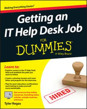 Regas |  Getting an IT Help Desk Job For Dummies | eBook | Sack Fachmedien