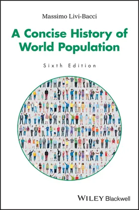 Livi-Bacci |  A Concise History of World Population | Buch |  Sack Fachmedien