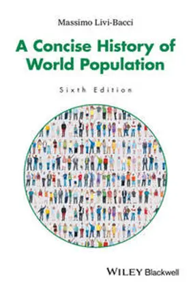 Livi Bacci |  A Concise History of World Population | eBook | Sack Fachmedien