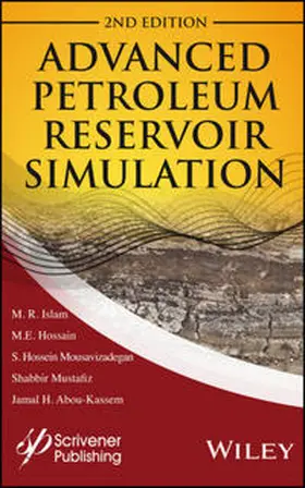 Islam / Hossain / Mousavizadegan |  Advanced Petroleum Reservoir Simulation | eBook | Sack Fachmedien